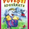 Poveşti adevărate, 40 de poveşti