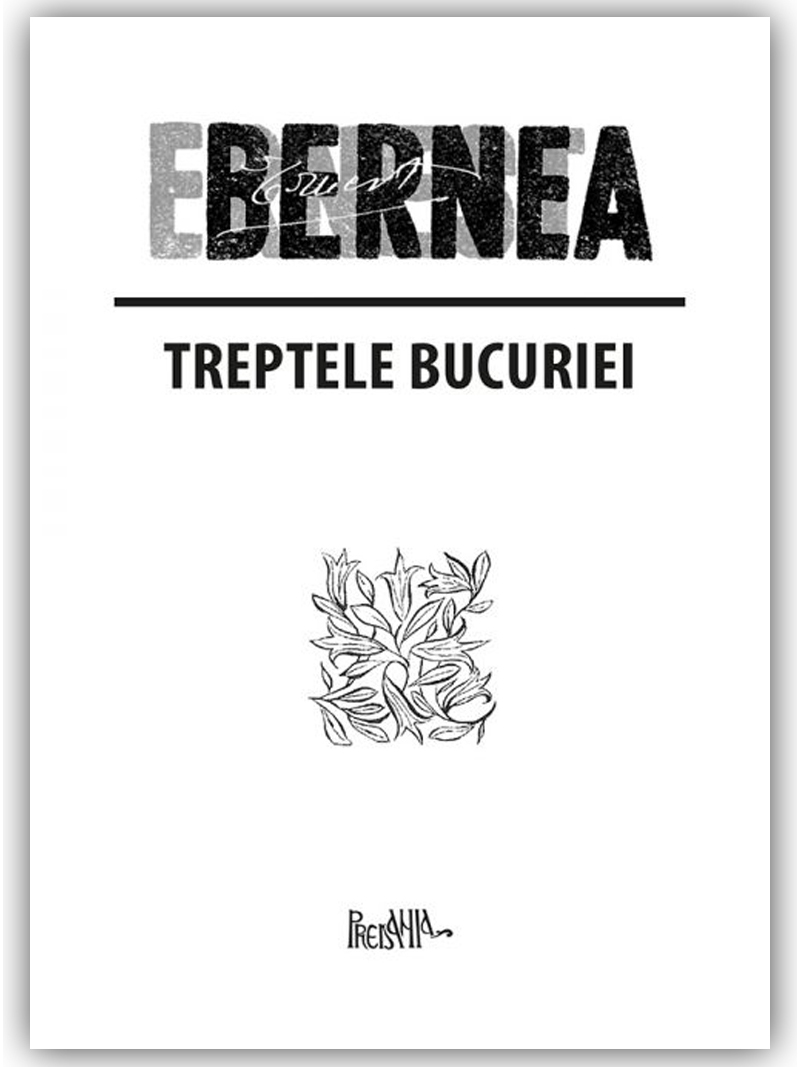 Treptele bucuriei - Ernest Bernea. Predania