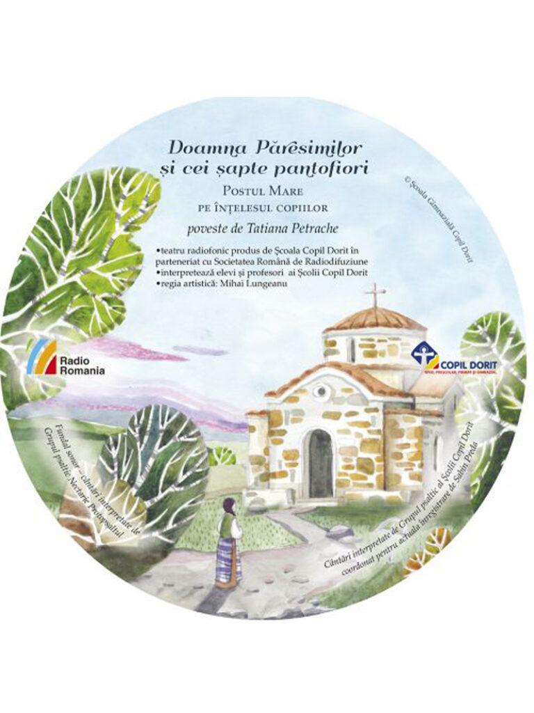petrache-tatiana-doamna-paresimilor-si-cei-sapte-pantofiori-postul-mare-pe-intelesul-copiilor-cd-plic-21238