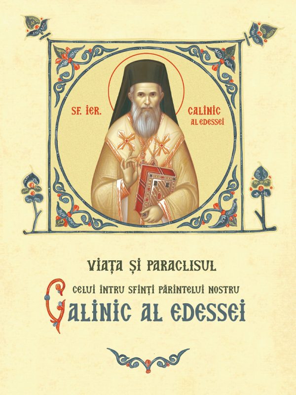 Viata si Paraclisul Sfantului Kalinik de la Edessa_librariabonifaciu