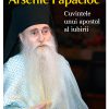 Arsenie Papacioc Parintele - un apostol al iubirii