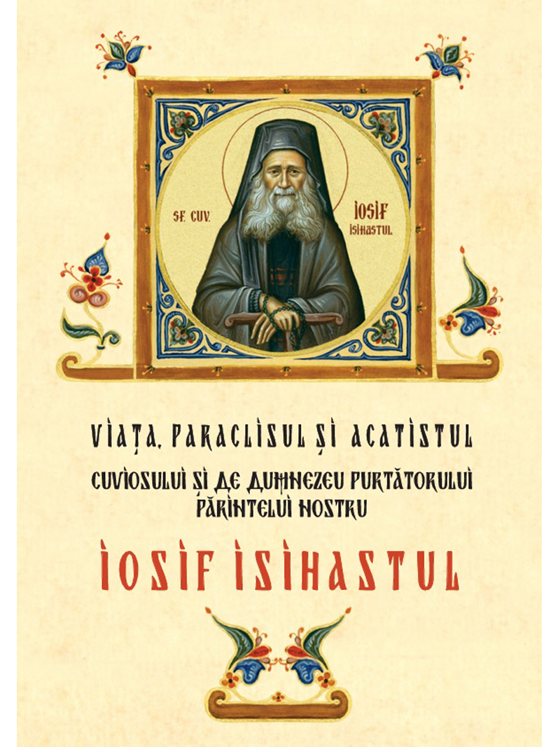 Paraclisul Sfantului Iosif Isihastul Spileotul