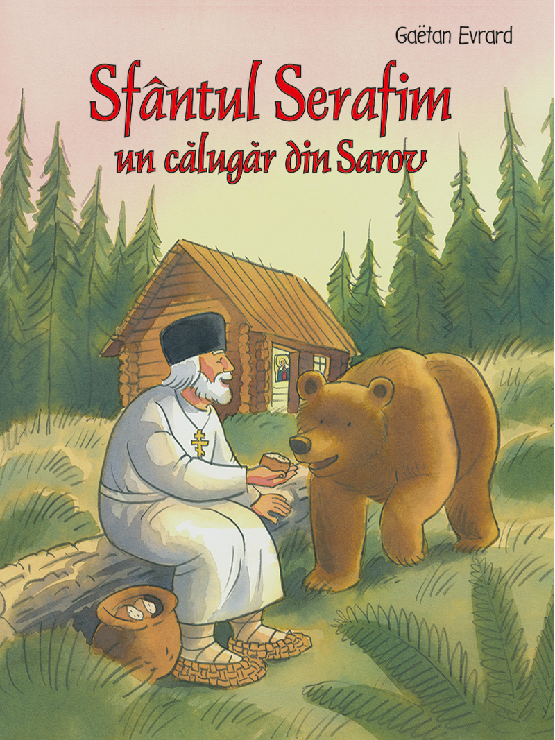 Sfantul Serafim un calugar din Sarov