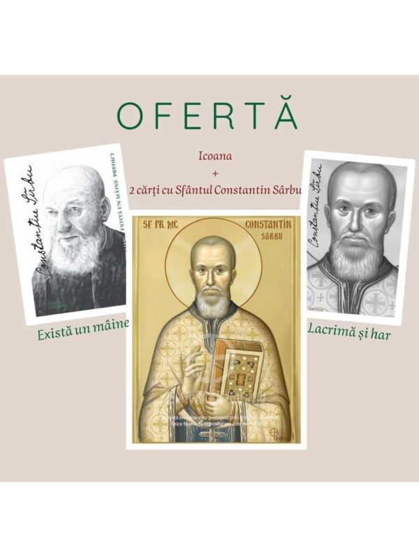2 cărți Sfantul Constantin Sarbu+icoana